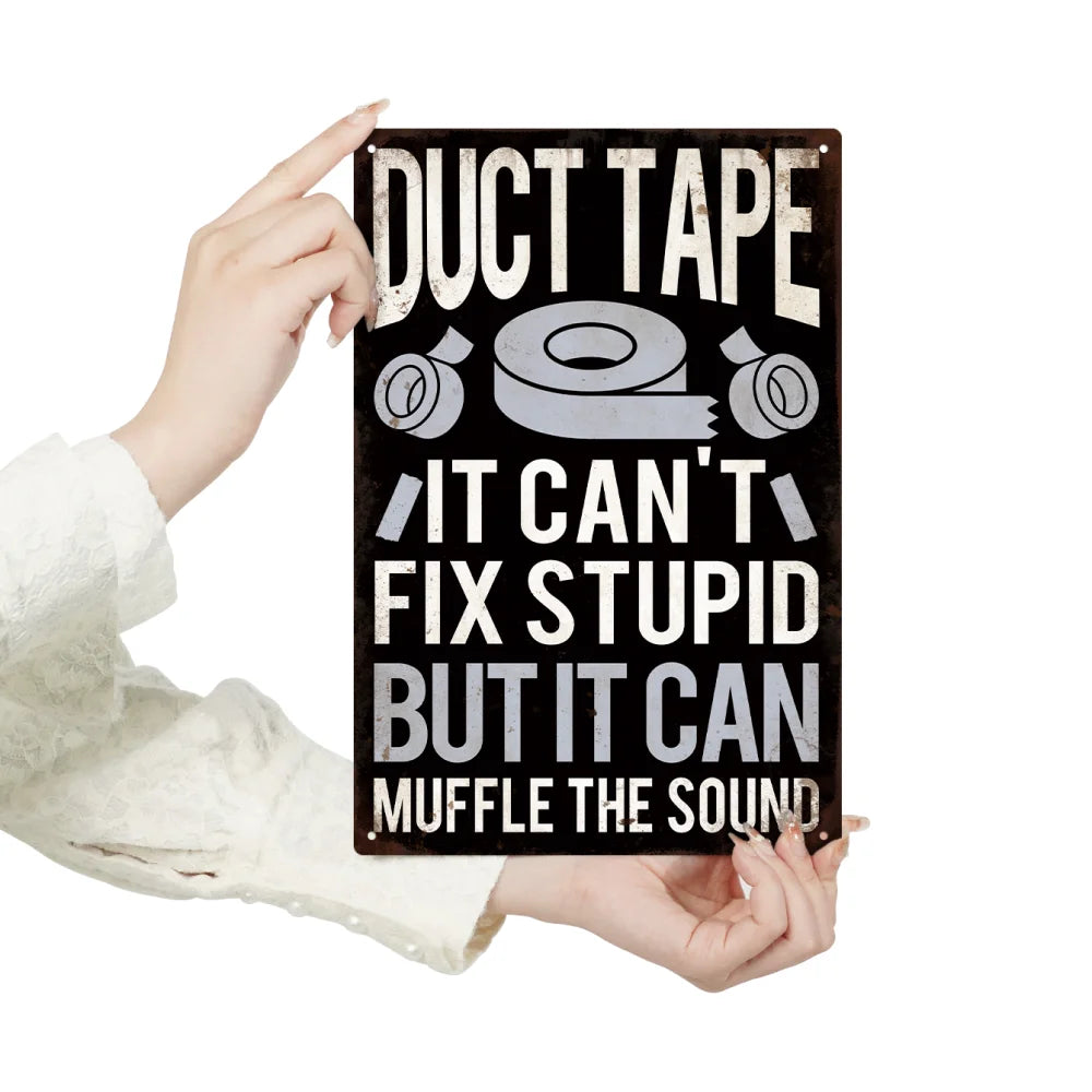 Duct Tape Sarcastic Metal Sign Wall Decor, 7.8 X 11.8 Inches