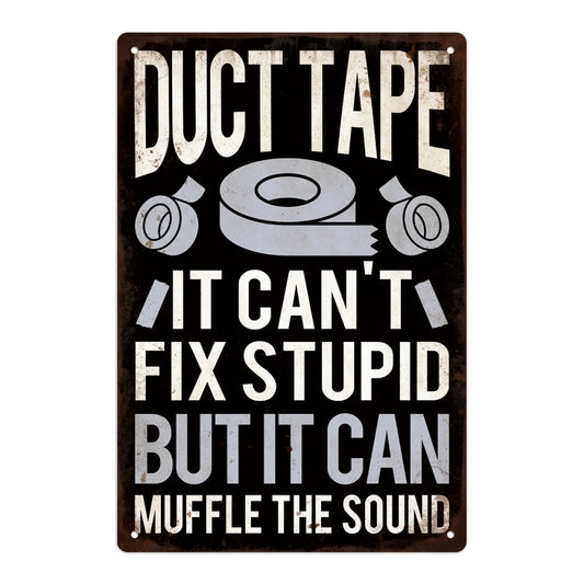Duct Tape Sarcastic Metal Sign Wall Decor, 7.8 X 11.8 Inches